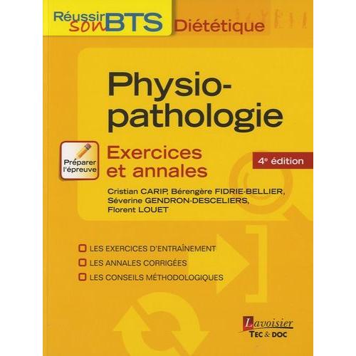 Physiopathologie - Exercices Et Annales