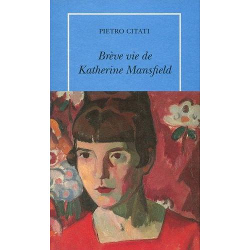 Brève Vie De Katherine Mansfield