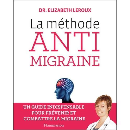 La Méthode Anti Migraine