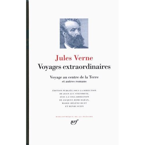 Voyages Extraordinaires - Voyage Au Centre De La Terre - De La Terre À La Lune - Autour De La Lune - Le Testament D'un Excentrique