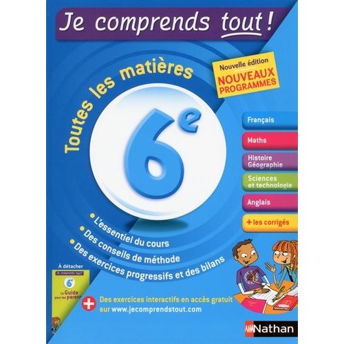 Toutes Les Matières 6e Je Comprends Tout !