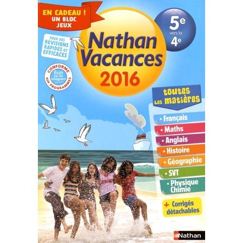 Nathan Vacances De La 5e Vers La 4e