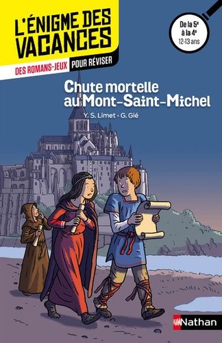 Chute Mortelle Au Mont-Saint-Michel - De La 5e À La 4e