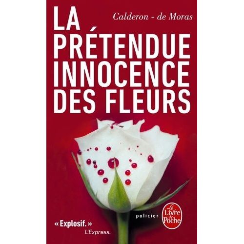 La Prétendue Innocence Des Fleurs