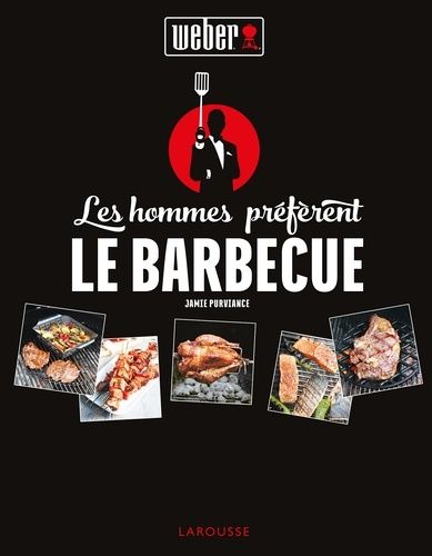 Les Hommes Préfèrent Le Barbecue