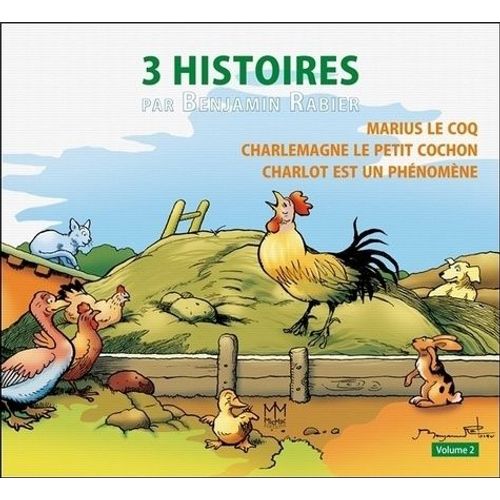 Histoires Par Benjamin Rabier Volume 2, Marius Le Coq