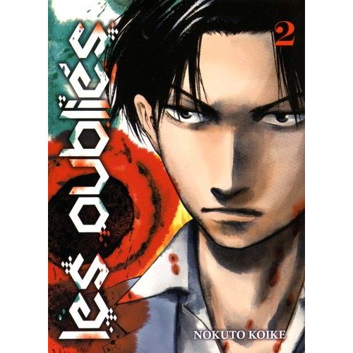 Oubliés (Les) - Tome 2