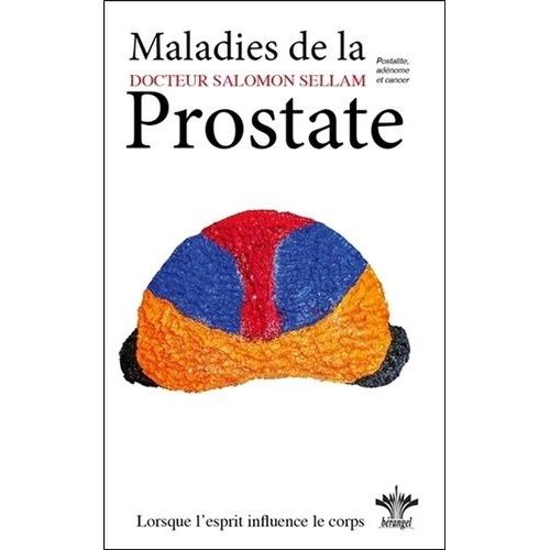 Lorsque L'esprit Influence Le Corps - Maladies De La Prostate