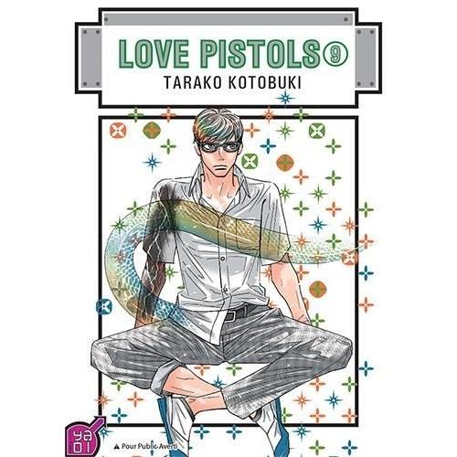 Love Pistols - Tome 9