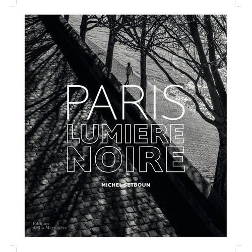 Paris - Lumière Noire