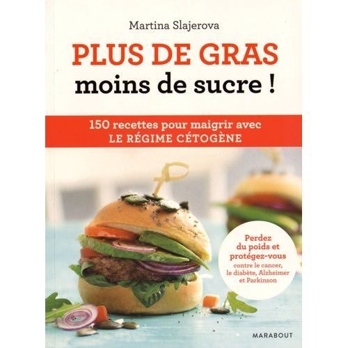 Plus De Gras, Moins De Sucre !