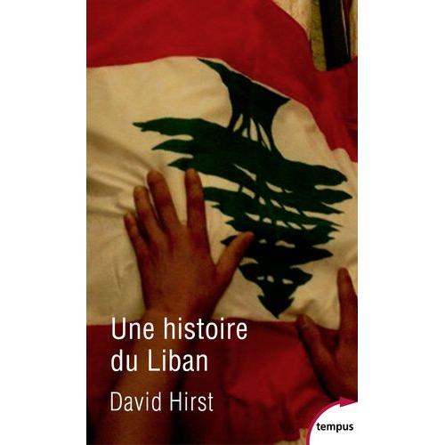 Une Histoire Du Liban (1860-2009)