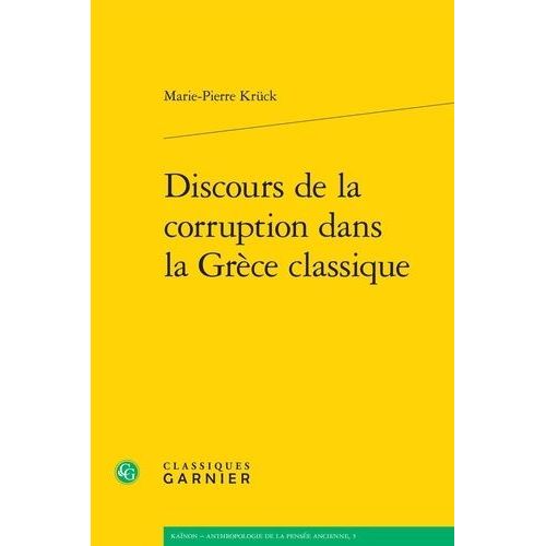 Discours De La Corruption Dans La Grèce Classique