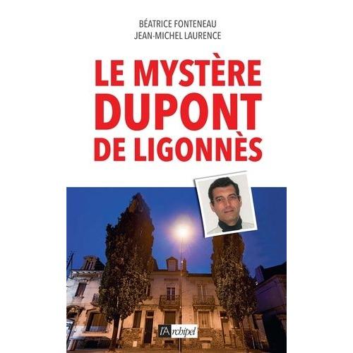 Le Mystère Dupont De Ligonnès