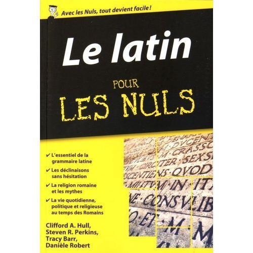 Le Latin Pour Les Nuls