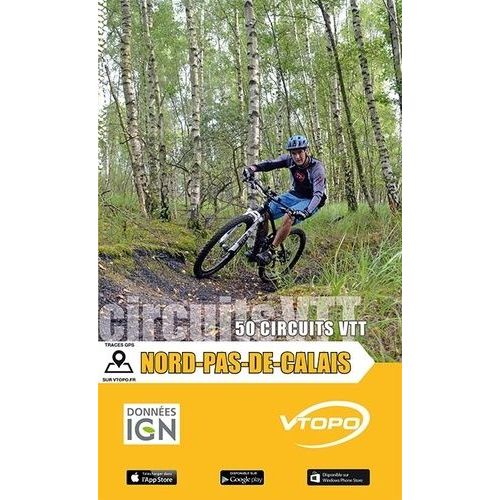 Nord-Pas-De-Calais 50 Circuits Vtt