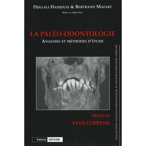 Paleodontologie: Analyse Et Methodes