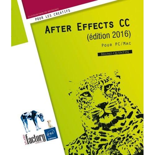 After Effects Cc - Pour Pc/Mac