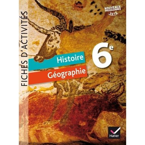 Histoire Géographie 6e - Fiches D'activités