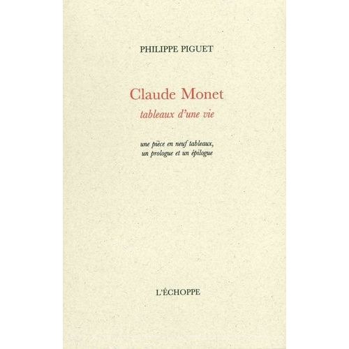 Claude Monet, Tableaux D'une Vie