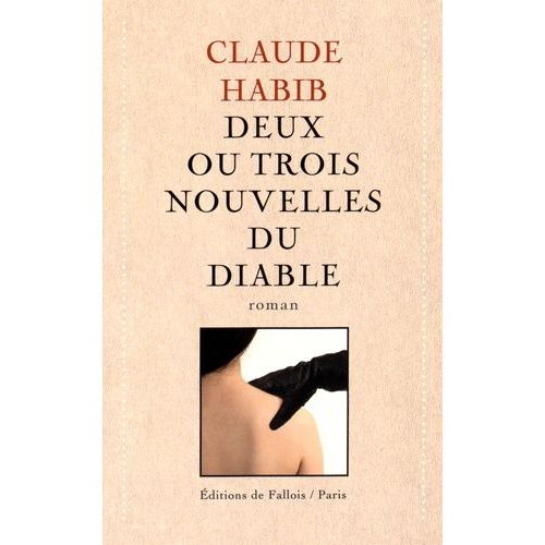 Deux Ou Trois Nouvelles Du Diable