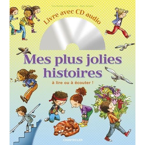 Mes Plus Jolies Histoires À Lire Ou À Écouter ! - (1 Cd Audio Mp3)
