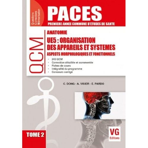 Organisation Des Appareils Et Systèmes Ue5 - Aspects Morphologiques Et Fonctionnels Tome 2