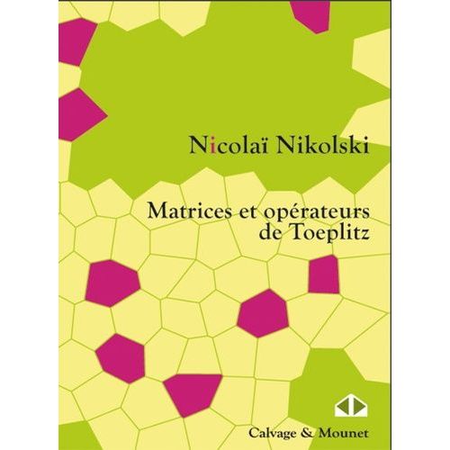 Matrices Et Opérateurs De Toeplitz