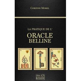 Le grand livre de l'oracle de Belline Marie Delclos éditions