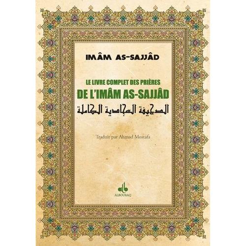 Le Livre Complet Des Prières De L'imam As-Sajjad