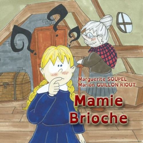 Mamie Brioche