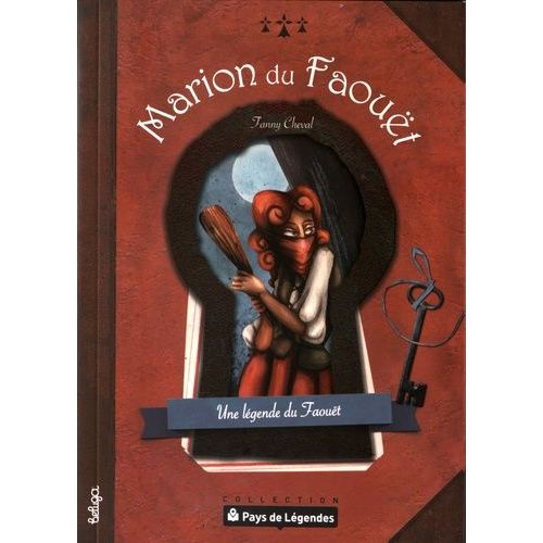 Marion Du Faouët - Une Légende Du Faouët