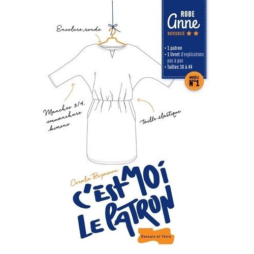 C'est Moi Le Patron - Robe Anne, Modèle N°1