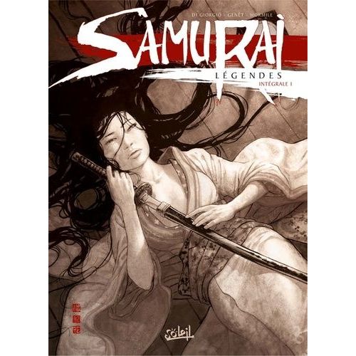 Samurai Légendes - Intégrale - Tome 1