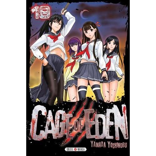 Cage Of Eden - Tome 19