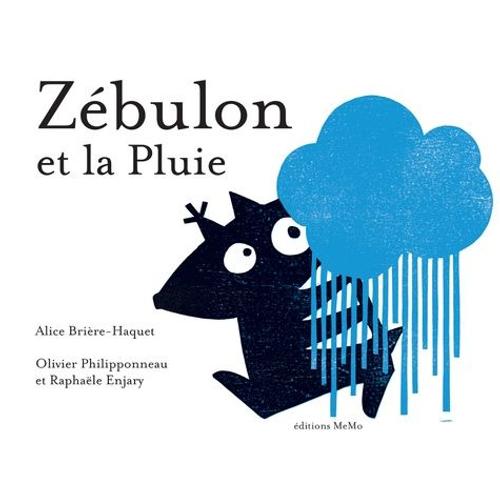 Zébulon Et La Pluie