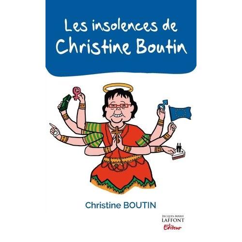 Les Insolences De Christine Boutin
