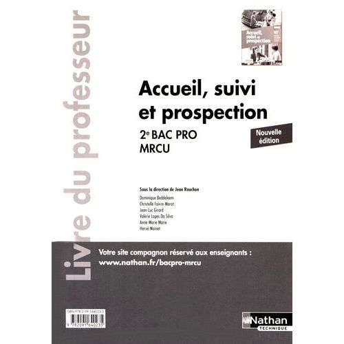 Accueil, Suivi Et Prospection 2de Bac Pro Mrcu - Livre Du Professeur