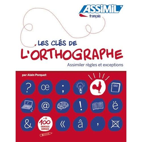 Les Clés De L'orthographe