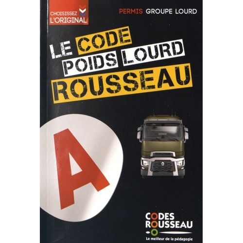 Code Rousseau Transport De Marchandises - Permis C1/C1e/C1(97)/C1e(97)/C/Ce, Préparation À L'examen