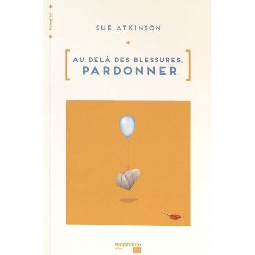 Au-Delà Des Blessures, Pardonner
