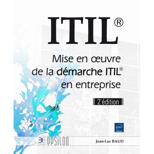 Itil - Mise En Oeuvre De La Démarche Itil En Entreprise