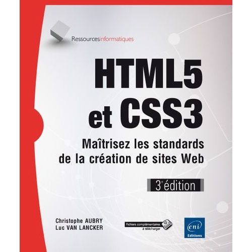 Html5 Et Css3 - Maîtrisez Les Standards Des Applications Web