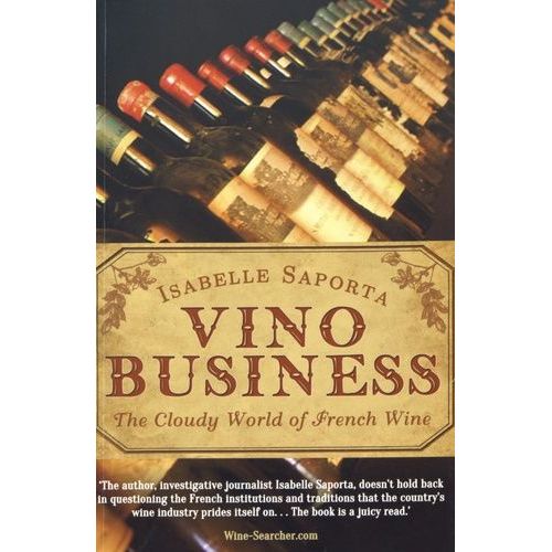 Vino Business - The Cloudy World Of French Wine
