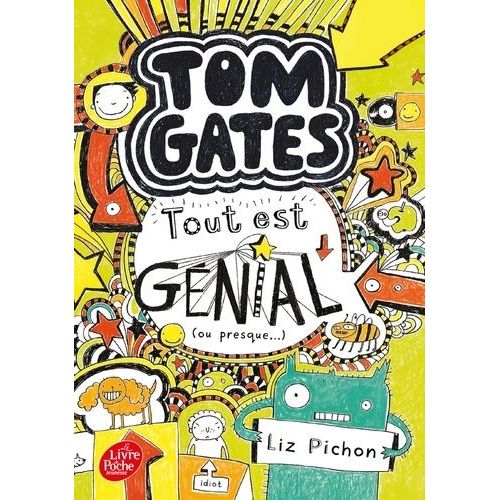 Tom Gates Tome 3