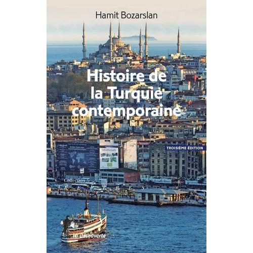 Histoire De La Turquie Contemporaine