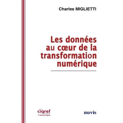 Les Données Au Coeur De La Transformation Numérique
