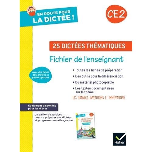 En Route Pour La Dictée ! Ce2 25 Dictées Thématiques - Fichier De L'enseignant
