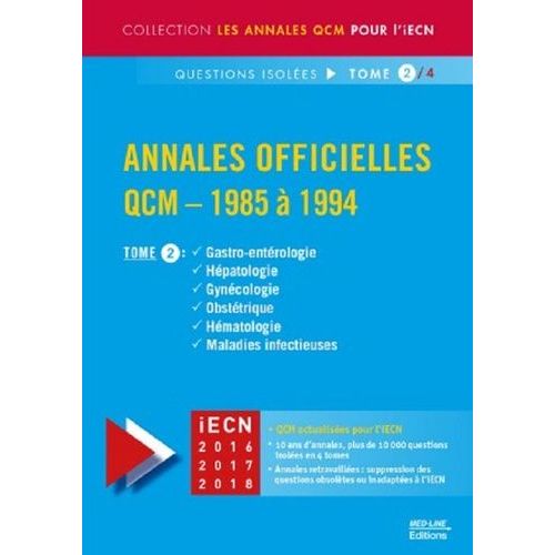 Annales Officielles Qcm 1985 À 1994 - Tome 2