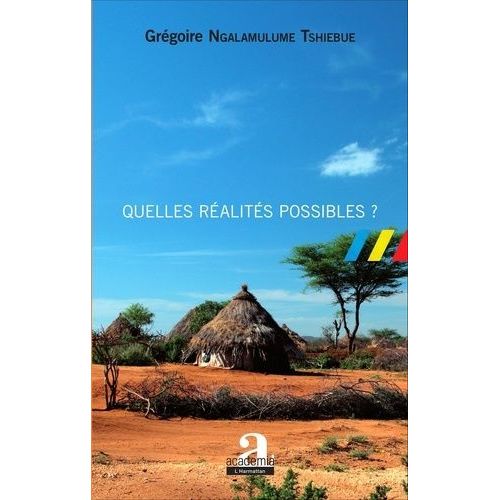 Le Développement Rural En Rd Congo - Quelles Réalités Possibles ?